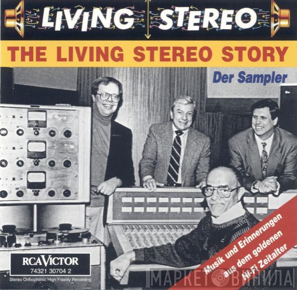  - The Living Stereo Story - Der Sampler