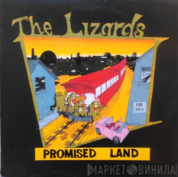 The Lizards  - Promised Land