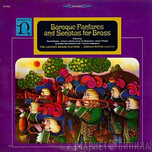 • The London Brass Players  Joshua Rifkin  - Baroque Fanfares And Sonatas For Brass