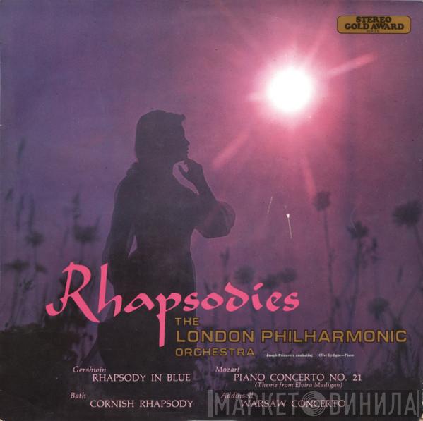 , The London Philharmonic Orchestra , Joseph Primavera  Clive Lythgoe  - Rhapsodies