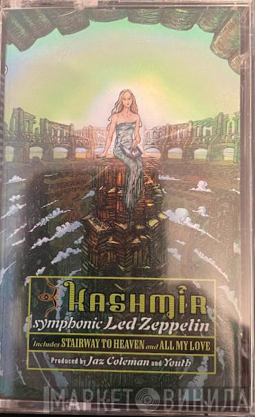  The London Philharmonic Orchestra  - Kashmir: Symphonic Led Zeppelin