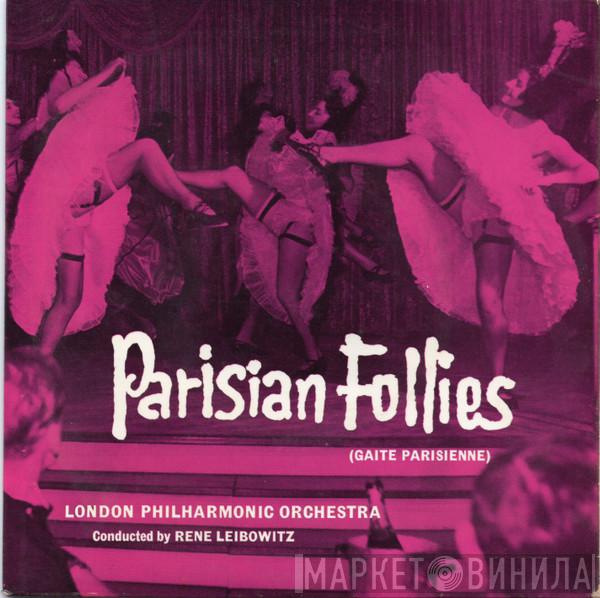 The London Philharmonic Orchestra, René Leibowitz - Parisian Follies (Gaite Parisienne)