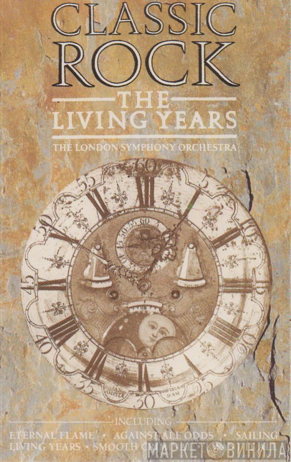 The London Symphony Orchestra - Classic Rock - The Living Years