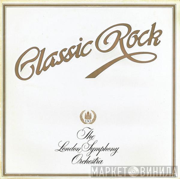 The London Symphony Orchestra - Classic Rock