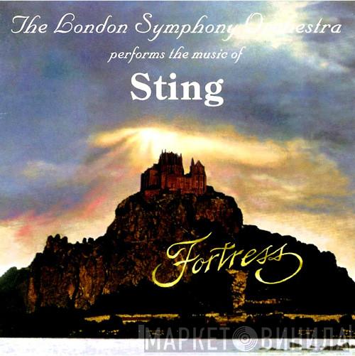  The London Symphony Orchestra  - Fortress (The London Symphony Orchestra Performs The Music Of Sting)