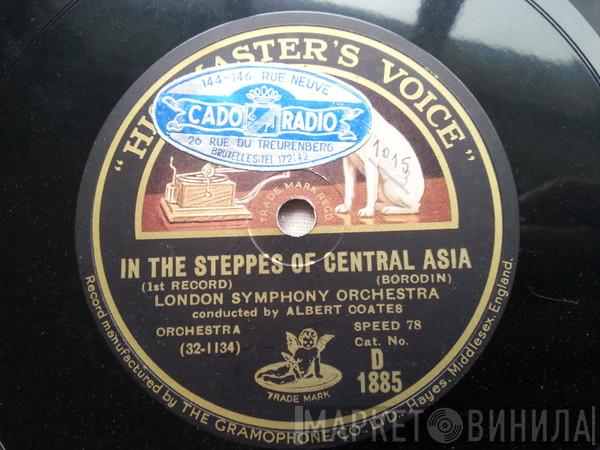  The London Symphony Orchestra  - In The Steppes Of Central Asia