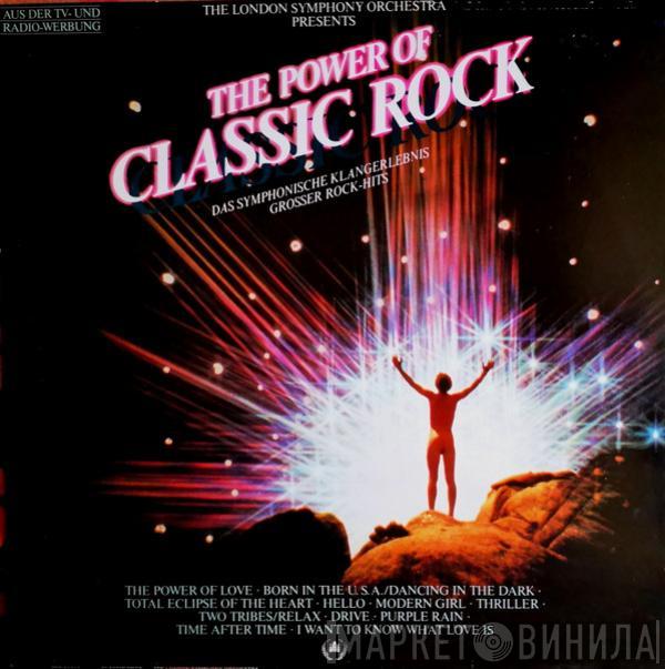  The London Symphony Orchestra  - The Power Of Classic Rock