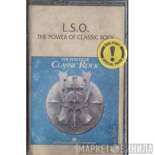  The London Symphony Orchestra  - The Power Of Classic Rock