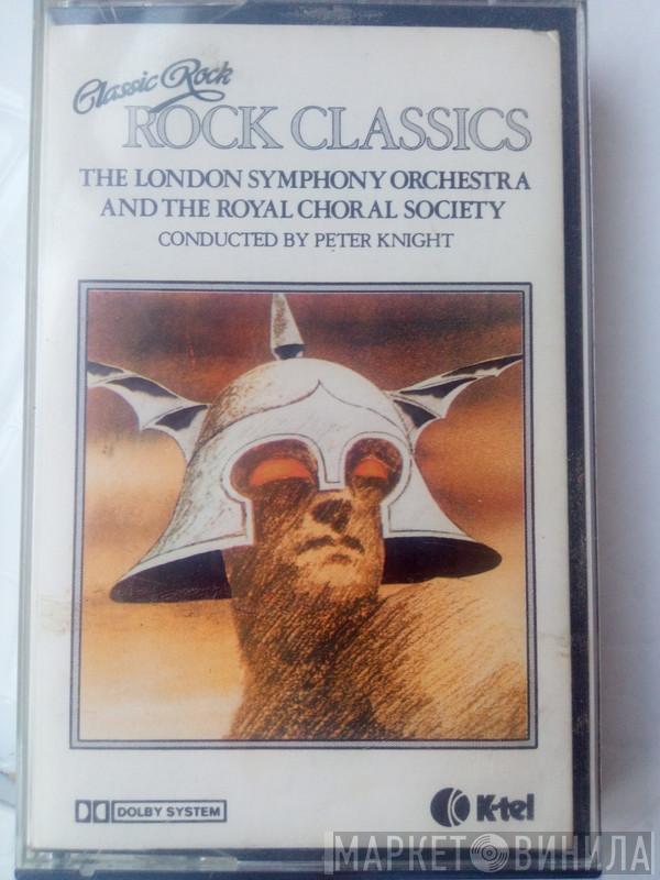 The London Symphony Orchestra, The Royal Choral Society - Classic Rock, Rock Classics