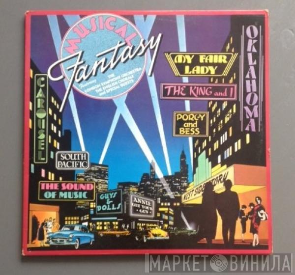, The London Symphony Orchestra and The English Chorale  Guests  - Musical Fantasy