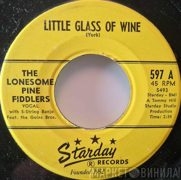 The Lonesome Pine Fiddlers - Little Glass Of Wine / Mountain Flower