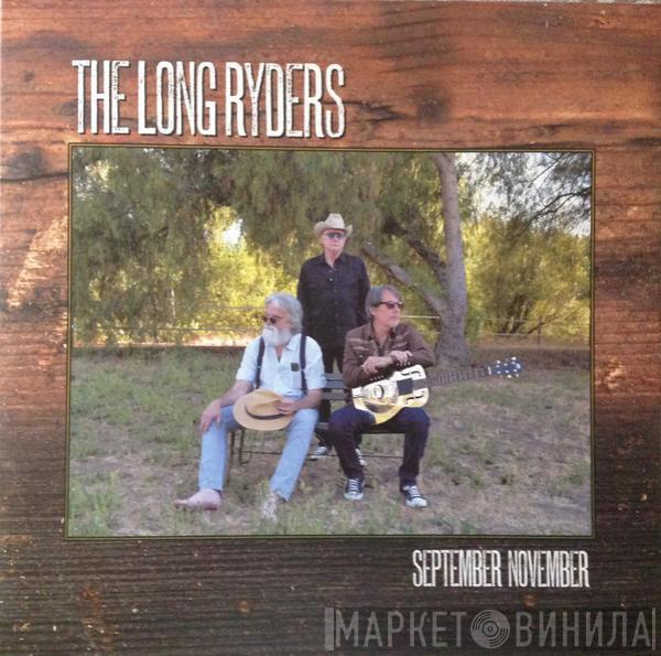 The Long Ryders - September November