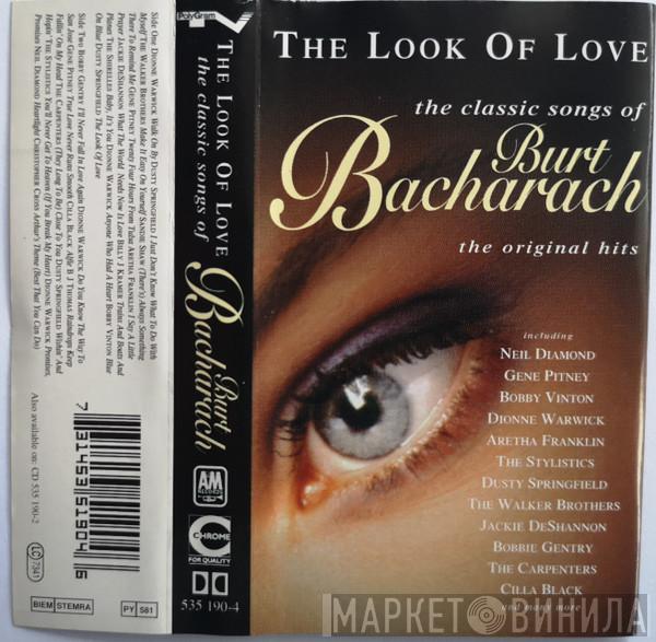  - The Look Of Love: The Classic Songs Of Burt Bacharach