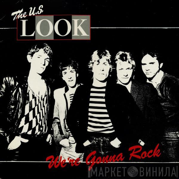 The Look  - We're Gonna Rock