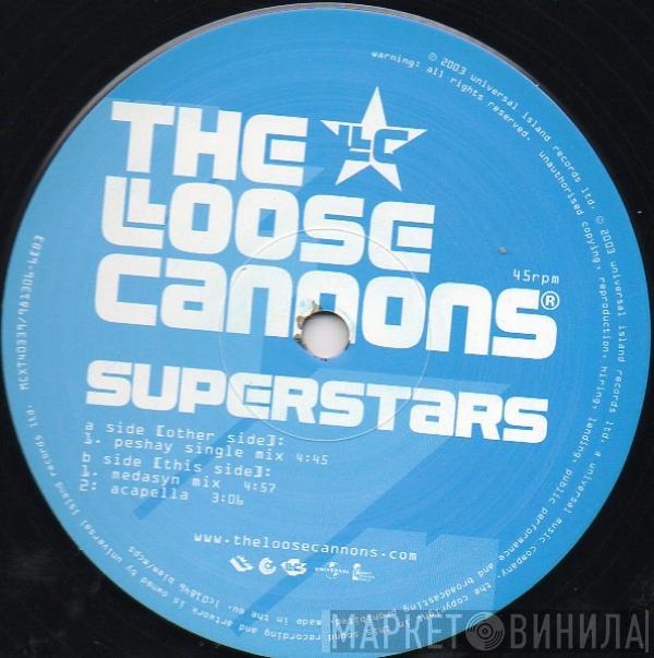 The Loose Cannons - Superstars