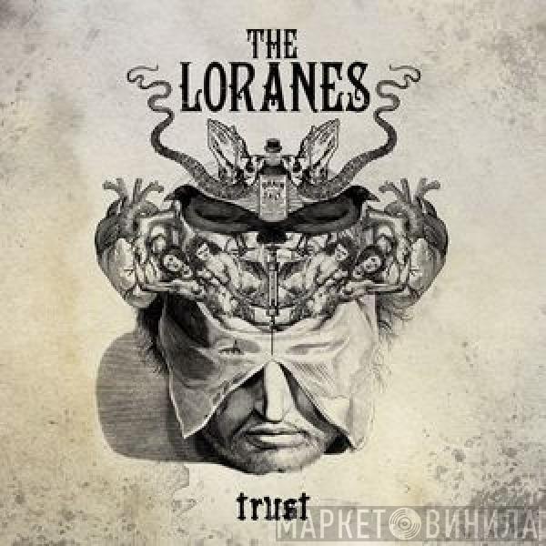 The Loranes - Trust