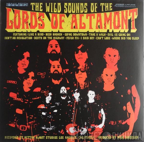 The Lords Of Altamont - The Wild Sounds Of The Lords Of Altamont