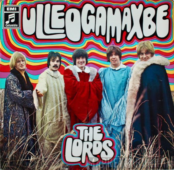 The Lords - Ulleogamaxbe