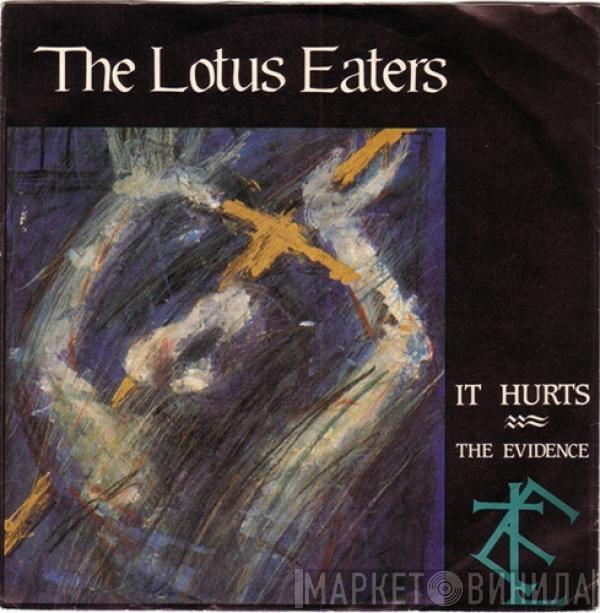  The Lotus Eaters  - It Hurts