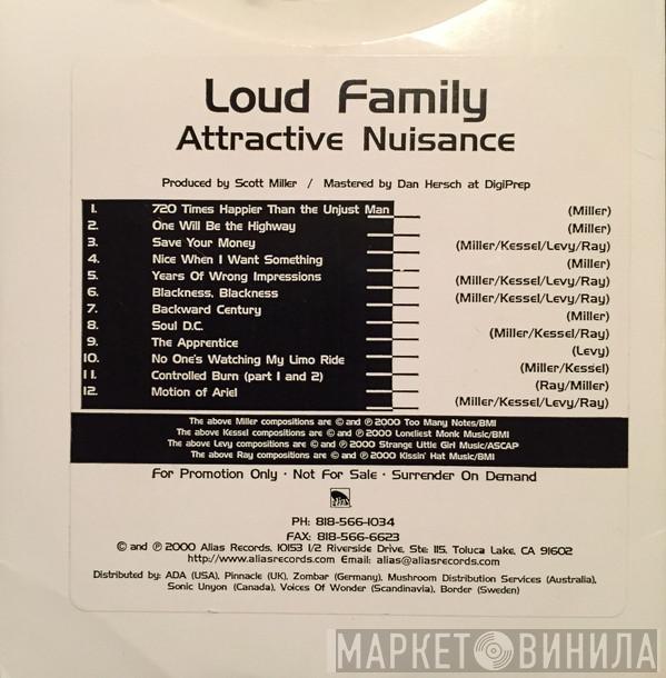 The Loud Family - Attractive Nuisance