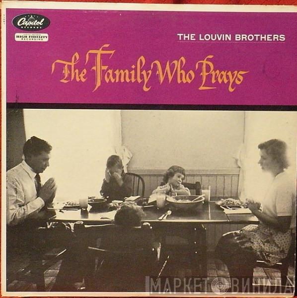  The Louvin Brothers  - The Family Who Prays