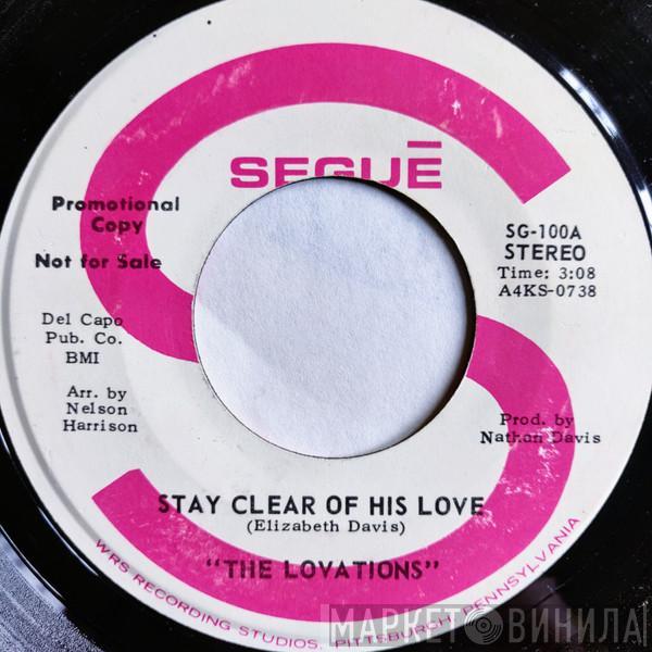  The Lovations  - Stay Clear Of His Love / Please Don't Leave Me