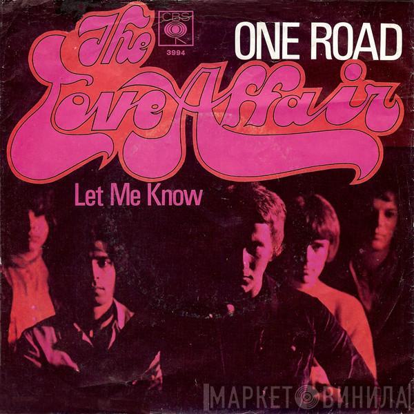  The Love Affair  - One Road