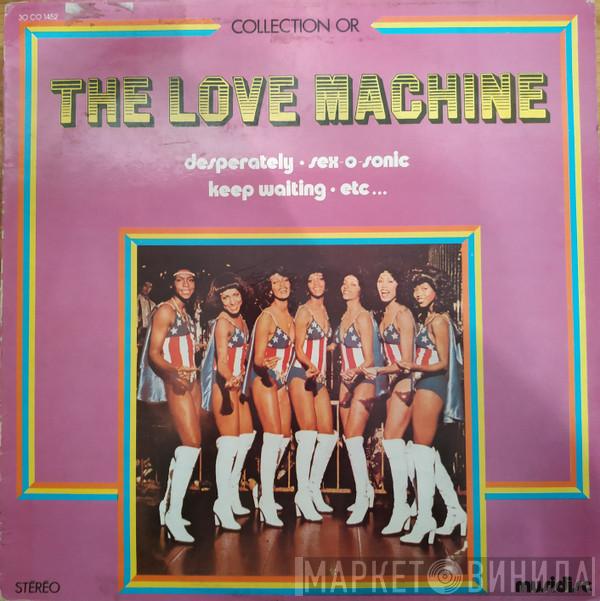  The Love Machine  - The Love Machine