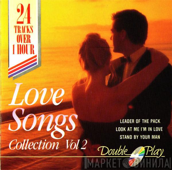  - The Love Songs Collection - Vol 2
