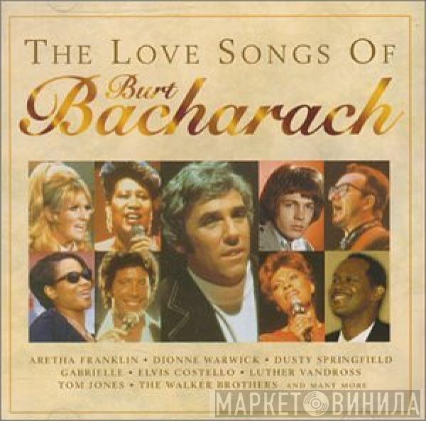  - The Love Songs Of Burt Bacharach
