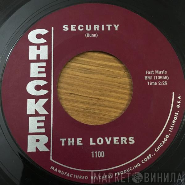  The Lovers   - It's Too Late / Security