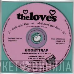The Loves - Little Girl Blues / She'll Break Your Heart