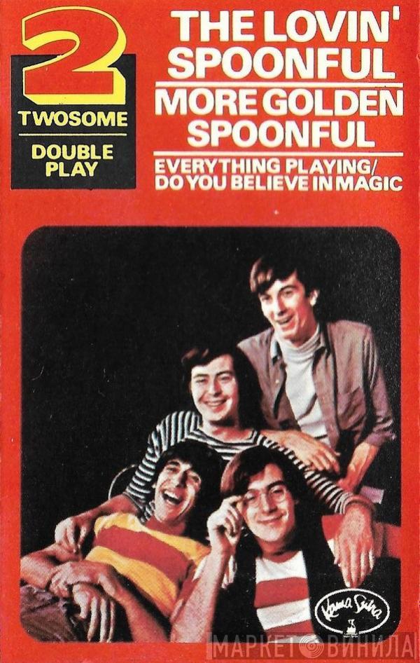  The Lovin' Spoonful  - More Golden Spoonful (Everything Playing / Do You Believe In Magic?)