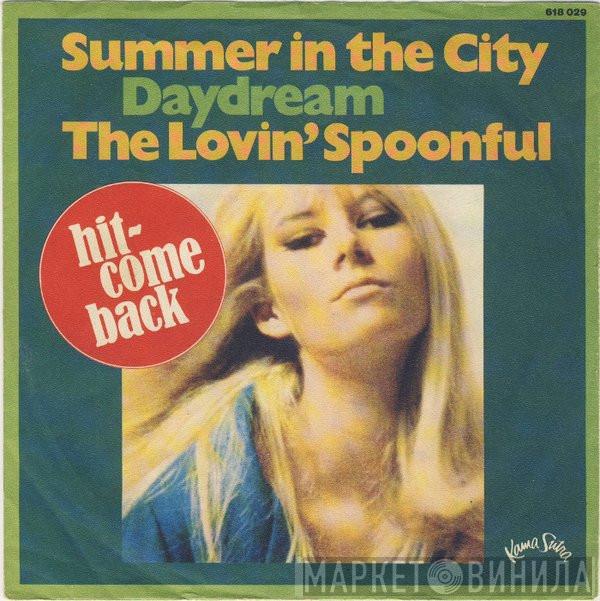  The Lovin' Spoonful  - Summer In The City / Daydream