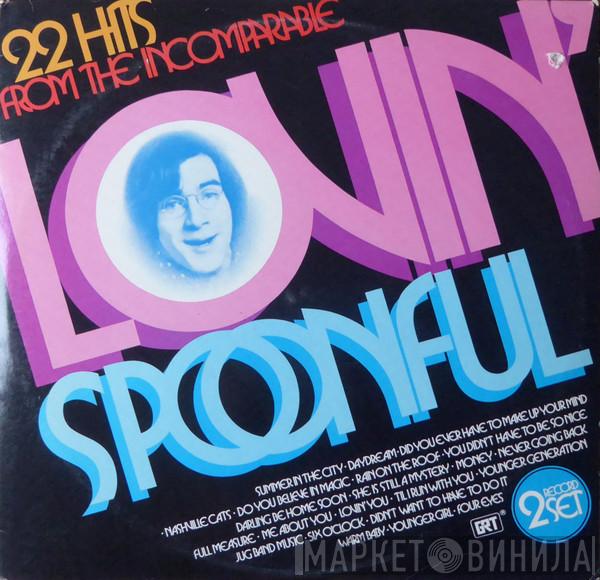  The Lovin' Spoonful  - 22 Hits From The Incomparable