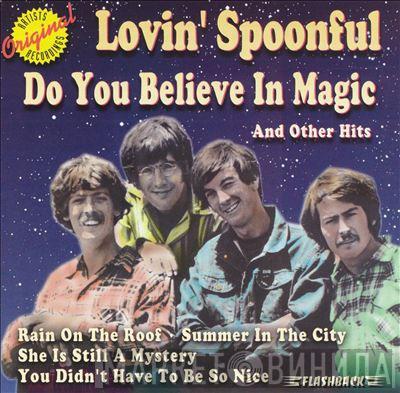  The Lovin' Spoonful  - Do You Believe In Magic & Other Hits