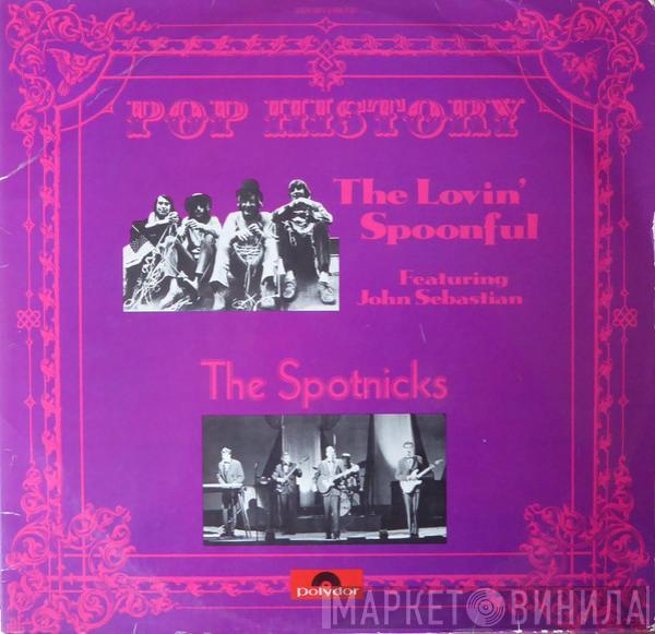 The Lovin' Spoonful, John Sebastian, The Spotnicks - Pop History