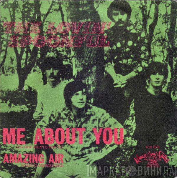 The Lovin' Spoonful - Me About You = Lo Que Siento Por Ti / Amazing Air = Viento Asombroso