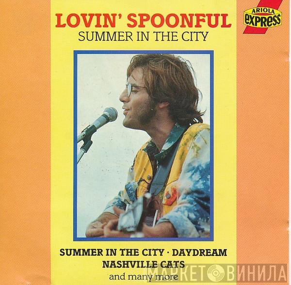  The Lovin' Spoonful  - Summer In The City