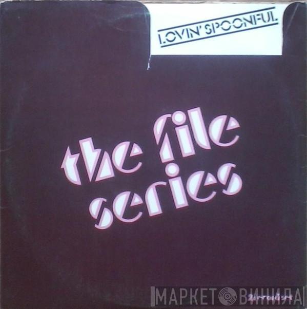 The Lovin' Spoonful - The File Series