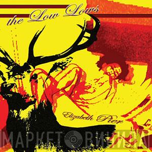 The Low Lows - Elizabeth Pier