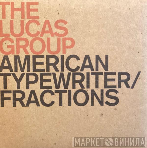 The Lucas Group - American Typewriter / Fractions