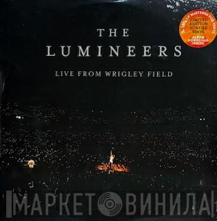 The Lumineers - Live From Wrigley Field