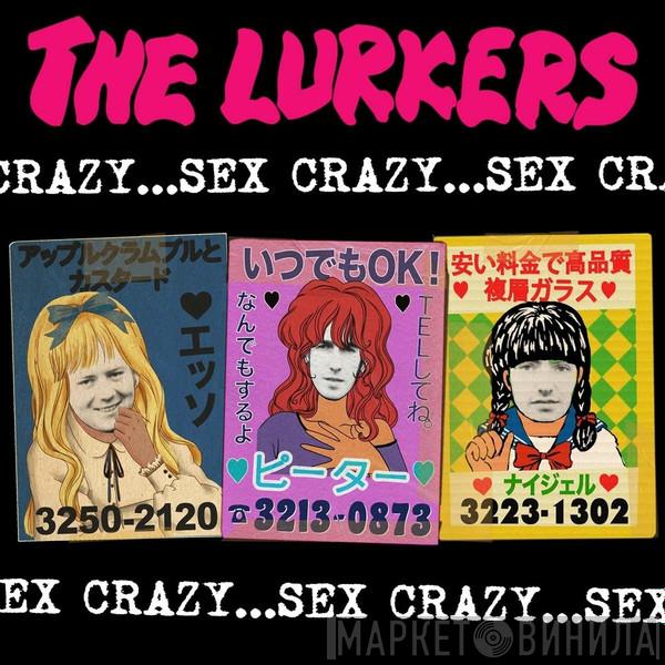 The Lurkers GLM - Sex Crazy