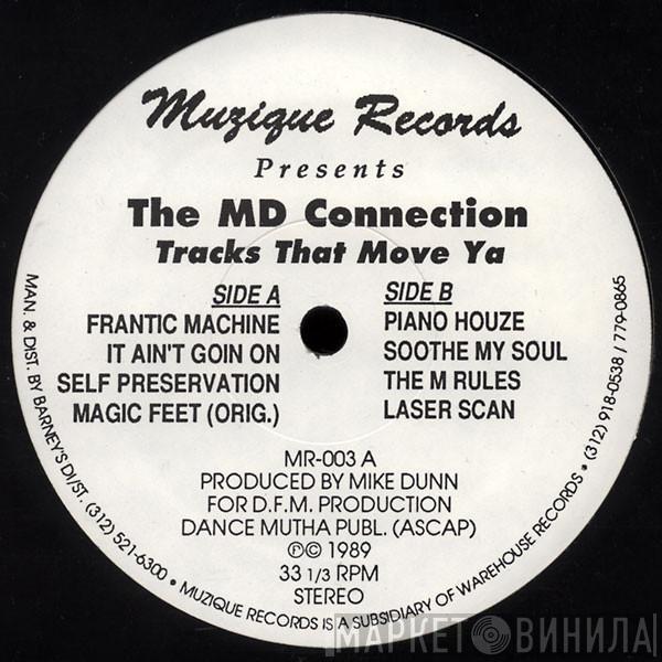  The MD Connection  - Tracks That Move Ya