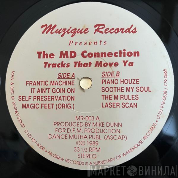  The MD Connection  - Tracks That Move Ya