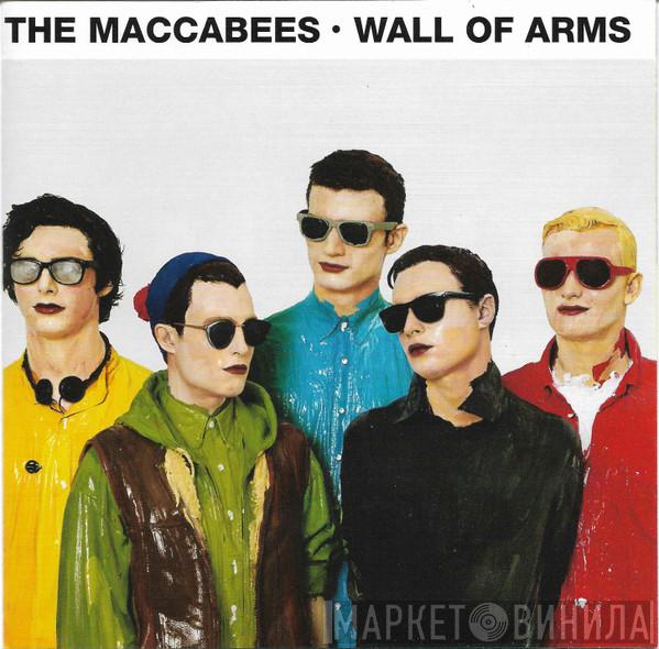 The Maccabees - Wall Of Arms