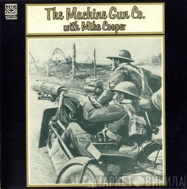 The Machine Gun Co., Mike Cooper - The Machine Gun Co. With Mike Cooper