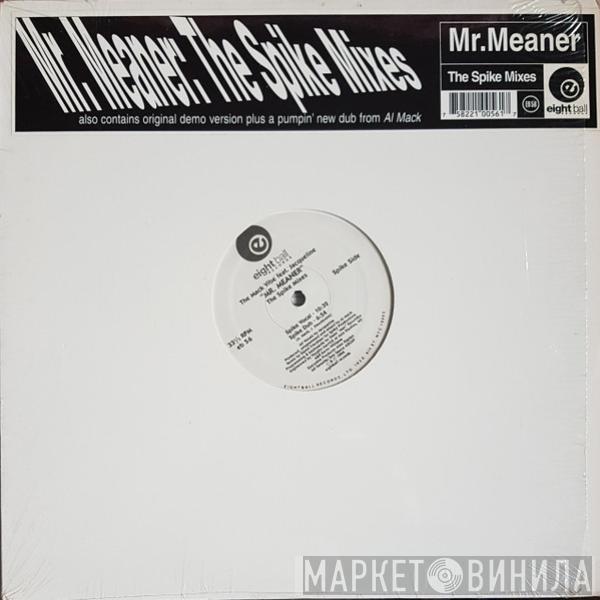 The Mack Vibe, Jacqueline - Mr. Meaner (The Spike Mixes)