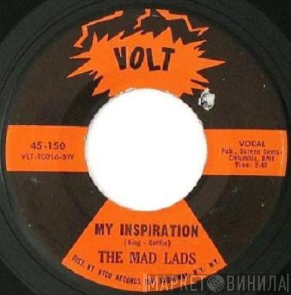 The Mad Lads - My Inspiration / Mr. Fix It